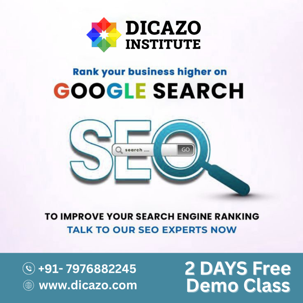 Banner promoting Dicazo Institute's SEO course with the message "Rank your business higher on Google Search" and offering a 2-day free demo class. Search Engine Optimization Course Near Me.