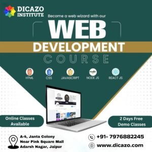 Promotional banner for Dicazo Institute’s Web Development Course featuring HTML, CSS, JavaScript, Node.js, and React.js with online classes available and 2-day free demo classes.